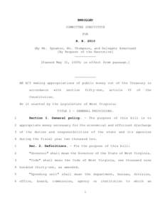 ENROLLED COMMITTEE SUBSTITUTE FOR H. BBy Mr. Speaker, Mr. Thompson, and Delegate Armstead) [By Request of the Executive]