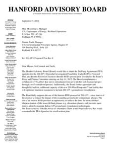 HANFORD ADVISORY BOARD A Site Specific Advisory Board, Chartered under the Federal Advisory Committee Act Advising: US Dept of Energy