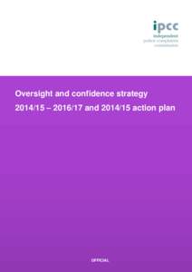 Oversight and confidence strategy[removed] – [removed]and[removed]action plan OFFICIAL  Foreword