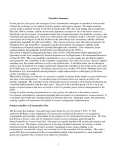 Executive Summary For the past forty-five years, the Scrubgrass Creek watershed has undergone a transition of land use that effected the economics of its residents in both a positive and negative manner. The major econom