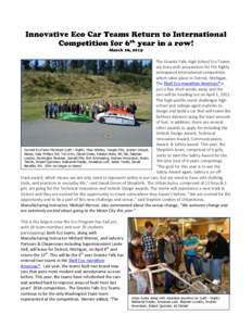 The Granite Falls High School Eco Teams are busy with preparation for the highly anticipated international competition which takes place in Detroit, Michigan. The Shell Eco-marathon Americas® is just a few short weeks a