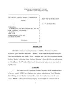 WMDS INC.,aka WORLD MARKETING DIRECT SELLING INC., ONE UNIVERSE ONLINE INC., aka 1UOL, SENG TAN, CHRISTIAN ROCHON, and JAMES BUNCHAN,