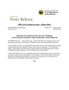 Office of the Assistant Secretary – Indian Affairs FOR IMMEDIATE RELEASE January 2, 2013 CONTACT: