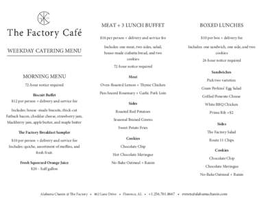 WEEKDAY CATERING MENU  MEAT + 3 LUNCH BUFFET BOXED LUNCHES
