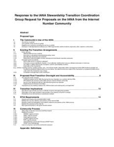 Response to the IANA Stewardship Transition Coordination Group Request for Proposals on the IANA from the Internet Number Community Abstract Proposal type I.