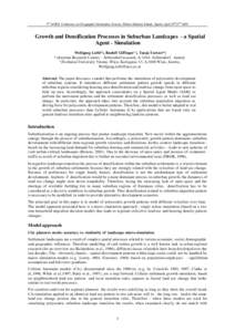 5 th AGILE Conference on Geographic Information Science, Palma (Balearic Islands, Spain) April 25th-27 thGrowth and Densification Processes in Suburban Landcapes - a Spatial Agent - Simulation Wolfgang Loibl*), Ru