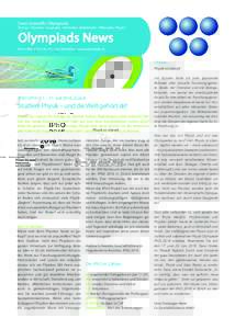 Swiss Scientific Olympiads  Biology - Chemistry - Geography - Informatics - Mathematics - Philosophy - Physics Olympiads News Bern | Mai 2016 | Nr. 19 | Special Edition | www.olympiads.ch