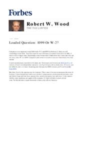 Loaded Question: 1099 Or W-2? - 