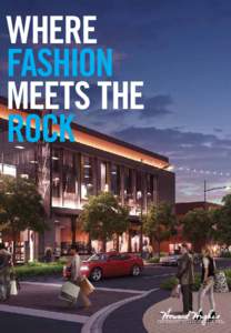 WHERE FASHION MEETS THE ROCK  DOWNTOWN SUMMERLIN