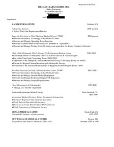 Prosthetics / Orthopedic surgeons / Arthroplasty / Joint replacement / Hip replacement / Journal of Bone and Joint Surgery / Michael J. Bronson / Medicine / Orthopedic surgery / Implants