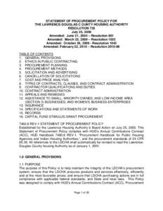 STATEMENT OF PROCUREMENT POLICY FOR THE LAWRENCE-DOUGLAS C OUNTY HOUSING AUTHORITY RESOLUTION 735 July 25, 2000 Amended: June 21, 2004 – Resolution 861 Amended: March 23, 2009 – Resolution 1032