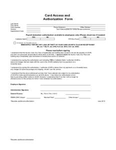 Card Access and Authorization Form Last Name First Name PEID Number Division