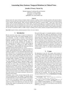 Annotating Inter-Sentence Temporal Relations in Clinical Notes Jennifer D’Souza, Vincent Ng Human Language Technology Research Institute University of Texas at Dallas Richardson, TX {jld082000,vince}@hlt.utd