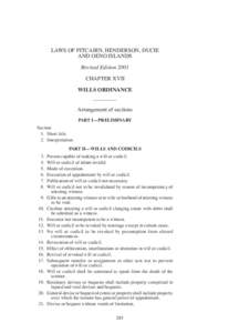 LAWS OF PITCAIRN, HENDERSON, DUCIE AND OENO ISLANDS Revised Edition 2001 CHAPTER XVII WILLS ORDINANCE