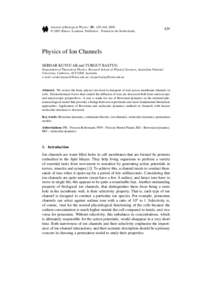 Journal of Biological Physics 29: 429–446, 2003. © 2003 Kluwer Academic Publishers. Printed in the NetherlandsPhysics of Ion Channels