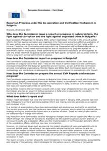 European Commission - Fact Sheet  Report on Progress under the Co-operation and Verification Mechanism in Bulgaria Brussels, 28 January 2015