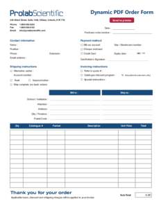 ProlabScientific  Dynamic PDF Order Form Send to printer  340 Albert Street, Suite 1300, Ottawa, Ontario, K1R 7Y6