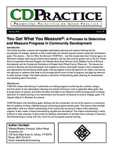 Spring[removed]Issue 18 You Get What You Measure®: A Process to Determine and Measure Progress in Community Development