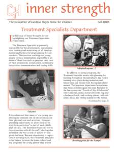 inner strength The Newsletter of Cardinal Hayes Home for Children FallTreatment Specialists Department