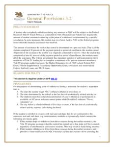 ADMINISTRATIVE POLICY  General Provisions 3.2 Title IV Refunds  POLICY STATEMENT