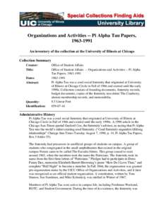 Organizations and Activities -- Pi Alpha Tau Papers, An inventory of the collection at the University of Illinois at Chicago Collection Summary Creator: Title: