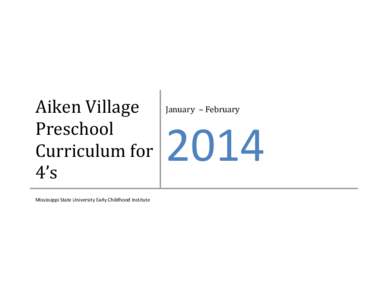 Microsoft Word - Aiken Village Curriculum 4s January February 2014