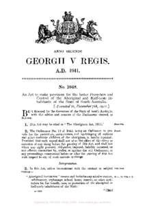 ANN0 SECUNDO  GEORGII V REGIS. A.D[removed]No[removed]An Act to make provision for the better Protection and