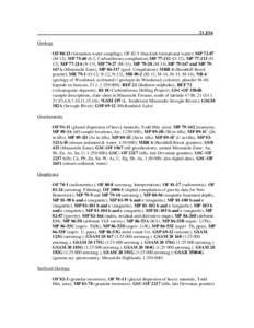 21 J/16 Geology OF[removed]formation water sampling), OF[removed]brackish formational water); MP[removed]M-12), MP[removed], Carboniferous compilation),MP[removed]O-12), MP[removed]N12), MP[removed]N-13), MP[removed]M-13), 