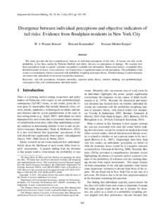 Judgment and Decision Making, Vol. 10, No. 4, July 2015, pp. 365–385  Divergence between individual perceptions and objective indicators of tail risks: Evidence from floodplain residents in New York City W. J. Wouter B