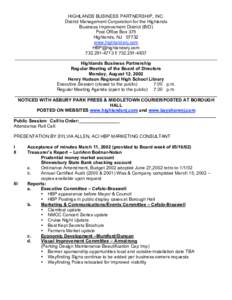 HIGHLANDS BUSINESS PARTNERSHIP, INC. District Management Corporation for the Highlands Business Improvement District (BID) Post Office Box 375 Highlands, NJ[removed]www.highlandsnj.com