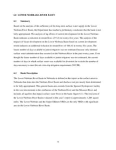 6.0 LOWER NIOBRARA RIVER BASIN 6.1 Summary  Based on the analysis of the sufficiency of the long-term surface water supply in the Lower