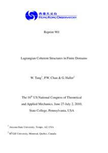 Reprint 901  Lagrangian Coherent Structures in Finite Domains W. Tang1, P.W. Chan & G. Haller2