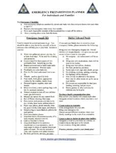 EMERGENCY PREPAREDNESS PLANNER For Individuals and Families Pre::E.mcrgency Checklist: . o	 Post emergency telephone numhers by phoDes and make sure that everyone kDO\VS how and whcn to dial 9l1.