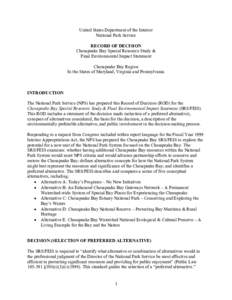 United States Department of the Interior National Park Service RECORD OF DECISION Chesapeake Bay Special Resource Study & Final Environmental Impact Statement Chesapeake Bay Region