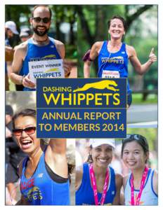 ANNUAL REPORT TO MEMBERS 2014     Dashing Whippets Running Team 
