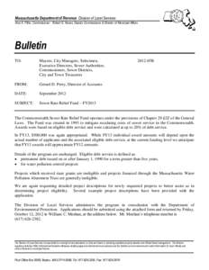 Massachusetts Department of Revenue Division of Local Services Amy A. Pitter, Commissioner Robert G. Nunes, Deputy Commissioner & Director of Municipal Affairs Bulletin TO: