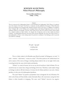 Metaphysics / Existentialists / Vilém Flusser / Flusser / Jorge Luis Borges / Vilém / Novel / Truth / Philosophy / Ethics / Reality