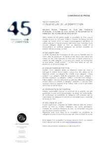 COMMUNIQUE DE PRESSE  Paris, le 14 novembreOUVERTURE DE LA COMPETITION Bertrand Suchet, Président du Club des Directeurs