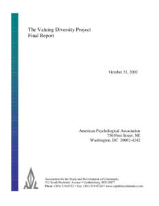 The Valuing Diversity Project Final Report October 31, 2002  American Psychological Association