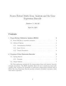 Frozen Robust Multi-Array Analysis and the Gene Expression Barcode Matthew N. McCall April 16, 2015  Contents