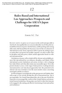 From Rizal Sukma and Yoshihide Soeya, eds., Navigating Change: ASEAN-Japan Strategic Partnership in East Asia and in Global Governance (Tokyo: Japan Center for International Exchange, Rules-Based and Internation