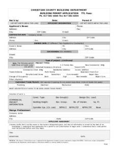 CHRISTIAN COUNTY BUILDING DEPARTMENT BUILDING PERMIT APPLICATION TTL Fees:  PhFax