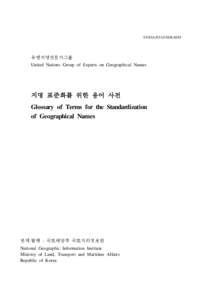 Korea / Korean language / United Nations Group of Experts on Geographical Names / Hangul / Toponymy / Place names / Languages of Asia / Asia