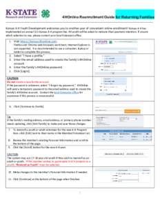 4HOnline Reenrollment Guide for Returning Families _______________________________________________________________________________________________________ Kansas 4-H Youth Development welcomes you to another year of conv