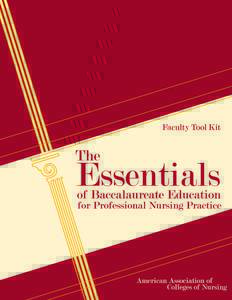 TOOLKIT OF RESOURCES TO ASSIST FACULTY WITH IMPLEMENTATION OF THE BACCALAUREATE ESSENTIALS