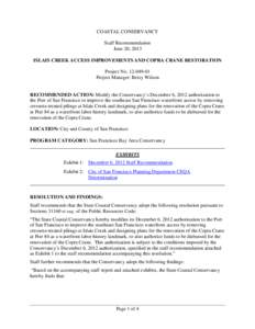 COASTAL CONSERVANCY Staff Recommendation June 20, 2013 ISLAIS CREEK ACCESS IMPROVEMENTS AND COPRA CRANE RESTORATION Project No[removed]Project Manager: Betsy Wilson