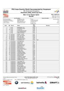 FIS Cross-Country World Cup presented by Viessmann 19th World Cup Competition Stockholm (SWE), World Cup Final