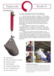 Vaculex TL  Product info NEW PRODUCT!  Loose loaded sack handling