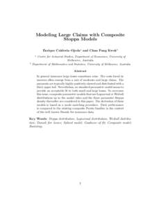 Modeling Large Claims with Composite Stoppa Models Enrique Calder´ın–Ojedaa and Chun Fung Kwokb a  b