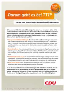 TTIP Brücke in die Zukunft Darum geht es bei TTIP Fakten zum Transatlantischen Freihandelsabkommen